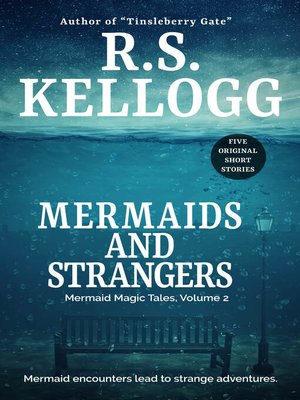 cover image of Mermaids and Strangers